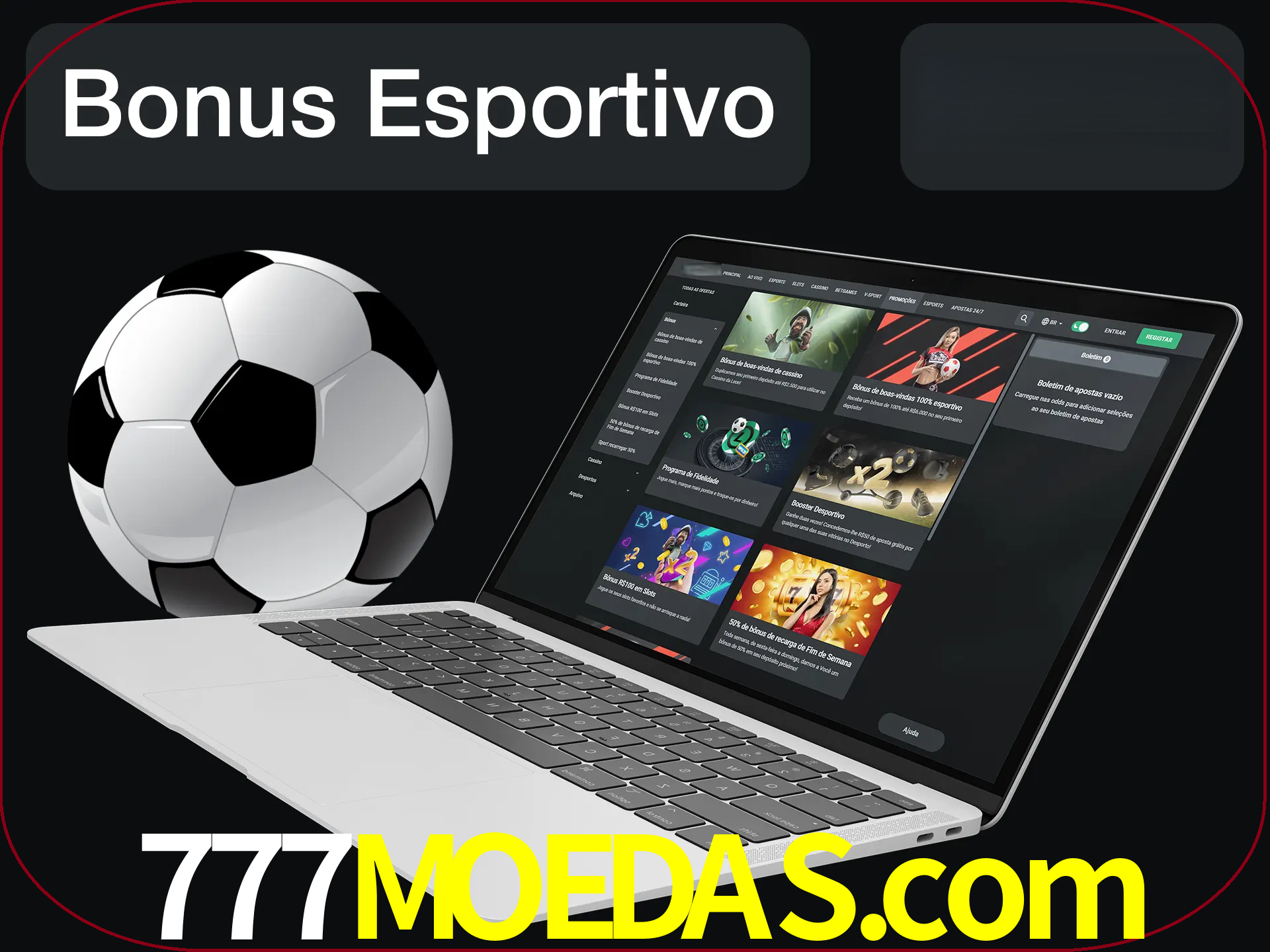 Antes de começar a apostar, use o bônus esportivo.